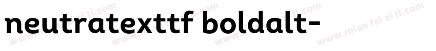 neutratexttf boldalt字体转换